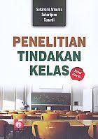Penelitian Tindakan Kelas Suharsimi Arikunto Penelitian Buku Belajar