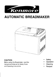 Kenmore Bread Machine Manual 102180 104501 Ktr2205 Ktr2205spr Ktr2300 Xmb1058 Bread Machine Breadmachine In 2020 Bread Machine Bread Making Machine Bread Maker