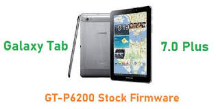 Download Samsung Galaxy Tab 7 0 Plus Gt P6200 Stock Firmware And Flash Your Device Any Time You Want If You Are Looking Firmware Galaxy Tab Samsung Galaxy Tab