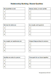 Here you will find couples therapy and couples counseling books, exercises, techniques and worksheets and the best healthy. Relationship Building Shared Qualities Worksheet Therapist Aid Relationship Worksheets Couples Therapy Therapy Worksheets