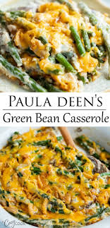 Paula Deen S Green Bean Casserole Greenbean Casserole Recipe Homemade Green Bean Casserole Best Green Bean Casserole