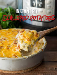 Instant Pot Scalloped Potatoes Recipe Pressure Cooker Recipes Instant Pot Dinner Recipes Instant Pot Recipes