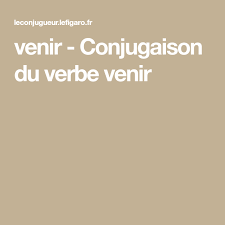 Venir Conjugaison Du Verbe Venir In 2020 Lockscreen