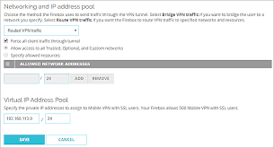 Manually Configure The Firebox For Mobile Vpn With Ssl