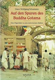 Nach einer lehre als verlagsbuchhändler studierte schumann ab 1951 an der universität bonn indologie, religionswissenschaft und ethnologie. Schumann Der Historische Buddha Zvab