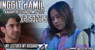 Drama » my lecturer, my husband. My Lecturer Is My Husband Episode 5 Telegram Gatcha Org