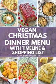 Vegan Christmas Dinner Menu With Timeline Shopping List Recipe Vegan Christmas Dinner Vegetarian Christmas Recipes Vegetarian Christmas Dinner