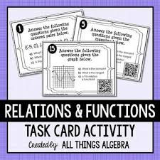 Relations Functions Domain And Range Task Cards Task Cards Algebra Task Cards Writing A Thesis Statement