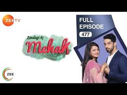 Zindagi Ki Mehek Hindi Serial Full Episode 477 Samiksha Jaiswal Karan Vohra Zee Tv Show Youtube Karan Vohra Zee Tv Aesthetic Movies