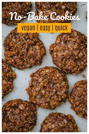 Classic No Bake Cookies Vegan Recipe In 2020 Vegan Cookies Baking Recipes Cookies No Bake Cookies