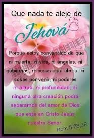 Romanos 8 38 39 Porque Estoy Convencido De Que Ni Muerte Ni Vida Ni Angeles Ni Gobiern Frases De La Biblia Frases Espirituales Imagenes Testigos De Jehova