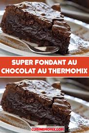 Super Fondant Au Chocolat Au Thermomix Fondant Au Chocolat Recette Fondant Au Chocolat Recette Fondant