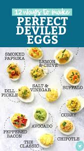 How To Make Perfect Deviled Eggs 12 Flavors To Try Recipe In 2020 Perfect Deviled Eggs Devilled Eggs Recipe Best Deviled Eggs Recipe