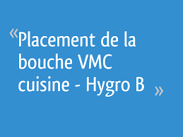 Placement De La Bouche Vmc Cuisine Hygro B 16 Messages