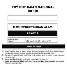 Kumpulan Soal Uji Coba Un Sd Ipa Paket 2 Dan Kunci Jawaban Cari Soal