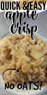 Apple Crisp Without Oats In 2020 Apple Crisp Without Oats Apple Crisp Recipes Apple Crisp Easy