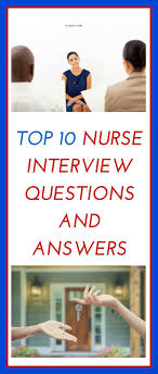 Top Nurse Interview Questions And Answers Nursecode Com Nurse Job Interview School Interview Questions Nursing Jobs
