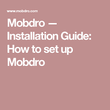 Mobdro Installation Guide How To Set Up Mobdro Installation Setup Guide