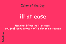 Ill At Ease English Vocabulary Words English Words English Phrases
