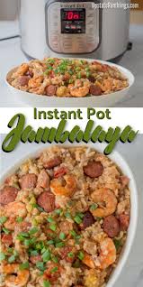 This Instant Pot Jambalaya Recipe Is A Cajun Inspired One Dish Recipe With Shrimp And Jambalaya Recipe Instant Pot Jambalaya Recipe Instant Pot Dinner Recipes