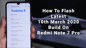 How To Flash Latest Evolutionx On Redmi Note 7 Pro Youtube