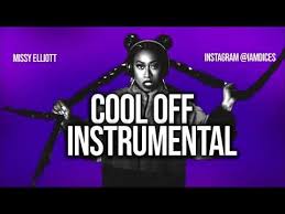 Missy Elliott Cool Off Instrumental Missy Elliott Missy Elliott