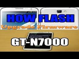 Samsung Galaxy Note Gt N7000 Upgrade Firmware Flash 2019 Youtube