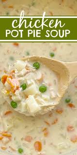 Chicken Pot Pie Soup Is So Creamy And Tastes Just Like A Chicken Pot Pie Loaded With Hearty Ve In 2020 Easy Soup Recipes Homemade Soup Recipe Instant Pot Soup Recipes