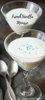 Easy Creamy 3 Ingredient French Vanilla Mousse This Is The Easiest Vanilla Mousse Recipe Recipe At Www Fea Mousse Recipes Vanilla Mousse Mousse Recipes Easy