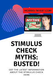 Stimulus Check Update Checks Delayed And Myths Exposed Informative Money Management Irs