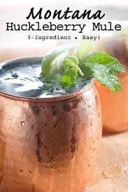 Montana Huckleberry Mule Meatless Makeovers Recipe Montana Mule Recipe Huckleberry Mule Recipe Mule Recipe