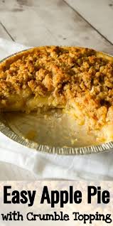 Apple Pie With Crumble Topping Easy Apple Crisp Recipe Apple Pie Recipe Easy Yummy Pie Recipes