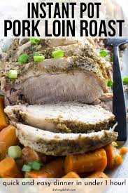 Instant Pot Pork Loin Roast Recipe In 2020 Pork Loin Roast Recipes Roast Recipes Instant Pot Pork
