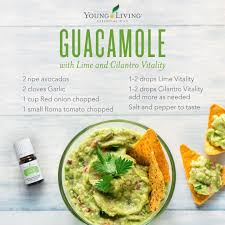 Young Living Education On Instagram Lime And Cilantro Vitality Guacamole Who Doesn T Love Fresh Guacamol Cooking With Essential Oils Yleo Recipes Guacamole