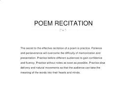 Since there are fewer words people tend to spend more time on choosing a word. Poem Recitation