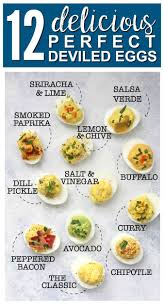 How To Make Perfect Deviled Eggs 12 Flavors To Try Recipe Delicious Deviled Egg Recipe Perfect Deviled Eggs Egg Recipes