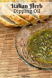 This Restaurant Style Italian Herb Dipping Oil Is Made With A Blend Of Garlic Olive Oil Fresh And Dried Herbs In 2020 Dipping Oil Bread Dipping Oil Olive Oil Recipes