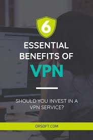 6 Essential Benefits Of Vpn Services Do You Need To Get A Vpn Online Security Online Business Pinterest Marketing