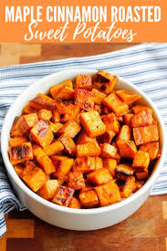 Maple Cinnamon Roasted Sweet Potatoes Recipe Thanksgiving Side Dishes Easy Thanksgiving Recipes Side Dishes Roasted Sweet Potatoes