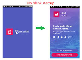 How To Replace Or Remove The Blank Startup In Xamarin Forms Xamarin Community Forums
