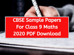 Cbse Sample Papers For Class 9 Maths 2020 Pdf Download Version Weekly