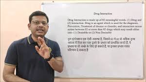 Drug Interaction Definition Of Drugs Interactions Hindi Pharmacy Dictionary By Pushpendra Patel Youtube