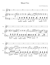 Mazel Tov Sheet Music For Piano Violin Solo Musescore Com