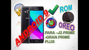 Samsung galaxy j2 prime aka grand prime plus is a sale recorded device in samsung. Instala Rom Oreo J2 Prime Y Gran Prime Plus Model Sm G532m F G Ndroid 9 Root Sin Esfuerzo 2019 Youtube