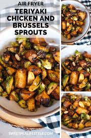 Air Fryer Teriyaki Chicken And Brussels Sprouts Recipe Air Fryer Recipes Healthy Air Fryer Dinner Recipes Air Fryer Recipes Easy