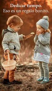 Dedicar Tiempo Eso Es Un Regalo Bonito Hijos Preciosos Fotografiar Ninos Fotos Ninos