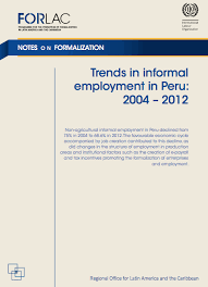 Forlac Programme For The Promotion Of Formalization In Latin America And The Caribbean 2014 Trends In International Labour Organization Employment America