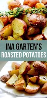 Ina Garten S Roasted Potato Recipe Make The Perfect Roasted Potatoes Every Time P Roasted Potato Recipes Perfect Roast Potatoes Roasted Vegetable Recipes