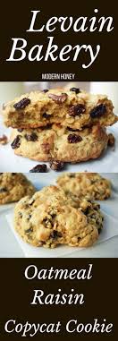 Levain Bakery Oatmeal Raisin Cookies The Original Levain Bakery Copycat Oatmeal Raisin Cook Cookie Recipes Oatmeal Raisin Oatmeal Cookie Recipes Levain Bakery