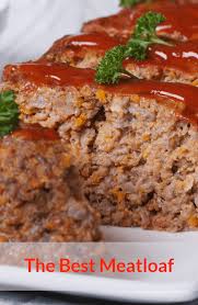 The Best Meatloaf Recipe Homemade Meatloaf Best Meatloaf Recipes